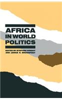 Africa in World Politics: Changing Perspectives