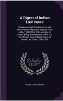 A Digest of Indian Law Cases