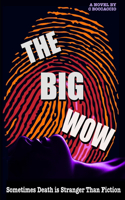 The Big Wow