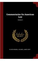 Commentaries on American Law; Volume 3