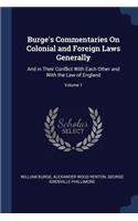 Burge's Commentaries On Colonial and Foreign Laws Generally