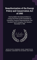 Reauthorization of the Energy Policy and Conservation Act of 1995