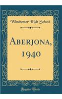 Aberjona, 1940 (Classic Reprint)
