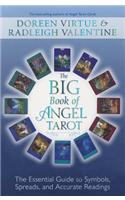 The Big Book of Angel Tarot: The Essential Guide to Symbols, Spreads, and Accurate Readings