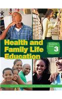 Health and Family Life Education Student's Book 3
