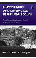 Opportunities and Deprivation in the Urban South