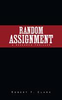 Random Assignment: A Research Thriller
