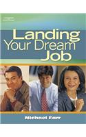 Landing Your Dream Job [With CDROM]