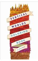 Vertical Worlds (Adult Coloring Book)