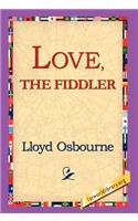 Love, the Fiddler