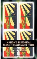 Nation's Historical Sense and Ecclesiality for Life