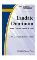 Laudate Dominum: From Solemn Vespers K. 339