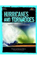 Hurricanes and Tornadoes