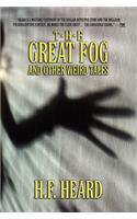 The Great Fog and Other Weird Tales