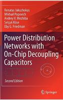 Power Distribution Networks with On-Chip Decoupling Capacitors