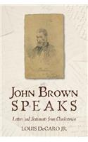 John Brown Speaks