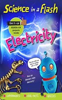 Science in a Flash: Electricity: (Science in a Flash)
