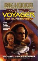 Her Klingon Soul: Star Trek Voyager: Day of Honor #3