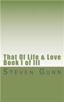 That Of Life & Love