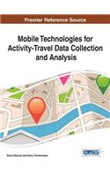 Mobile Technologies for Activity-Travel Data Collection and Analysis