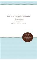 The Slavery Controversy, 1831-1860