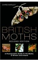 British Moths: Second Edition: A Photographic Guide to the Moths of Britain and Ireland