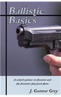Ballistic Basics