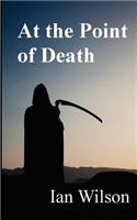 At the Point of Death: (English)