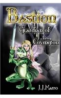 Bastion - Guardian of Covington