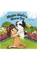 Maggie Adopts a Rescue Dog