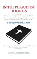 In the Pursuit of Holiness