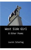 West Side Girl and Other Poems