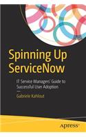 Spinning Up Servicenow