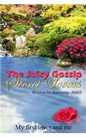 Juicy Gossip: Secret Lovers