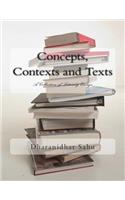 Concepts, Contexts and Texts