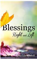 Blessings Right and Left