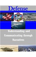 Understanding and Communicating through Narratives