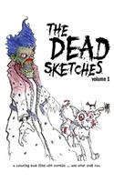Dead Sketches: (Volume)
