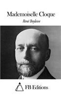 Mademoiselle Cloque: (French)