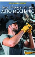 Your Future as an Auto Mechanic