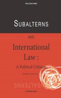 Subalterns and International Law