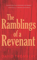 Ramblings of a Revenant: (An Oral History of the Vampires)