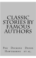 Classic Stories by Famous Authors