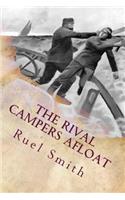 The Rival Campers Afloat