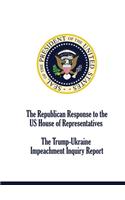 Republican Response to the US House of Representatives Trump-Ukraine Impeachment Inquiry Report