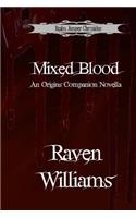 Mixed Blood