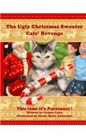 Ugly Christmas Sweater Cats' Revenge