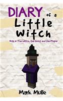 Diary of a Little Witch (Book 3): The Witch, the Ghost and the Player (An Unofficial Minecraft Book for Kids Ages 9 - 12 (Preteen)(3 Diary of a Little Witch)