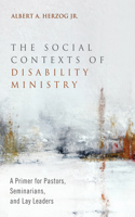 Social Contexts of Disability Ministry