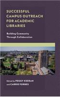 Successful Campus Outreach for Academic Libraries